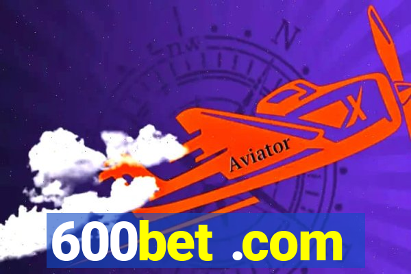 600bet .com